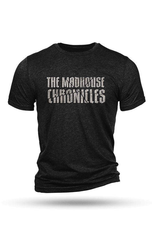 T-Shirt - Madhouse Chronicles